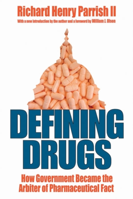 Book cover of: Defining Drugs. By: Richard Henry Parrish II