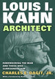 Book cover of: Louis I. Kahn—Architect. By: Charles E. Dagit, Jr.