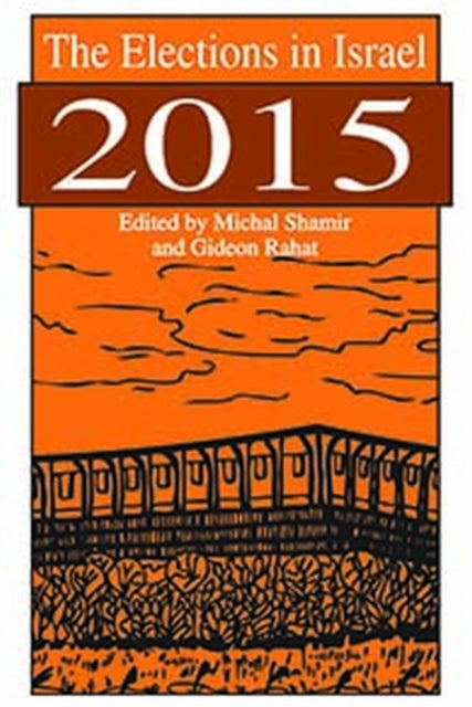 Book cover of: Elections in Israel 2015. By: Michal Shamir