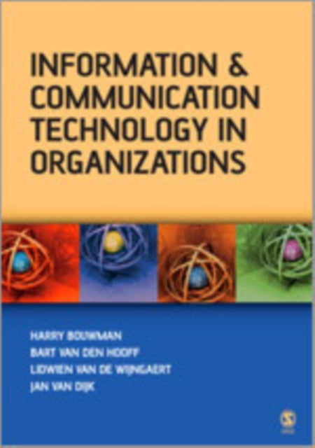 Book cover of: Information and Communication Technology in Organizations. By: Harry Bouwman