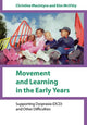 Book cover of: Movement and Learning in the Early Years. By: Christine Macintyre