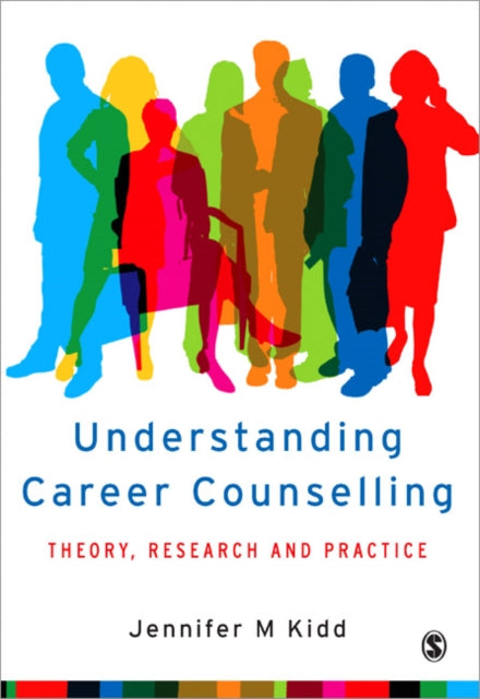 Book cover of: Understanding Career Counselling. By: Jenny Kidd