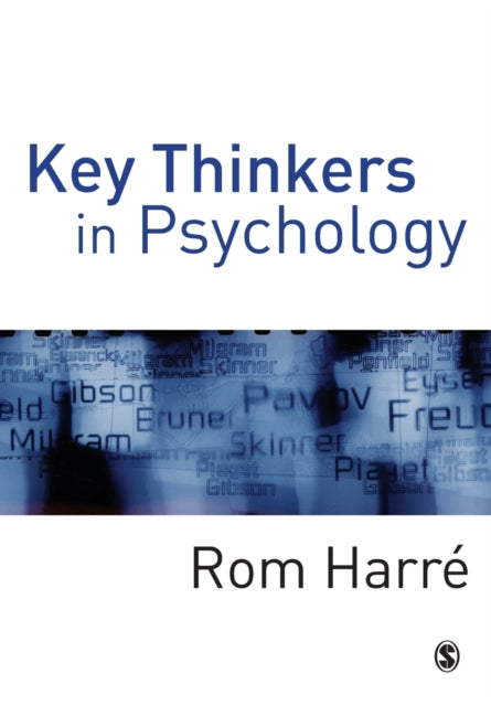 Book cover of: Key Thinkers in Psychology. By: Rom Harre