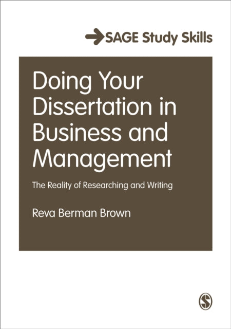 Book cover of: Doing Your Dissertation in Business and Management. By: Reva Berman Brown