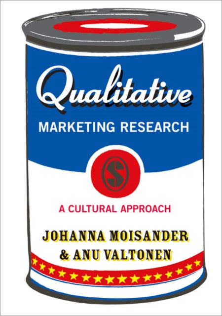 Book cover of: Qualitative Marketing Research. By: Johanna Katarina Moisander