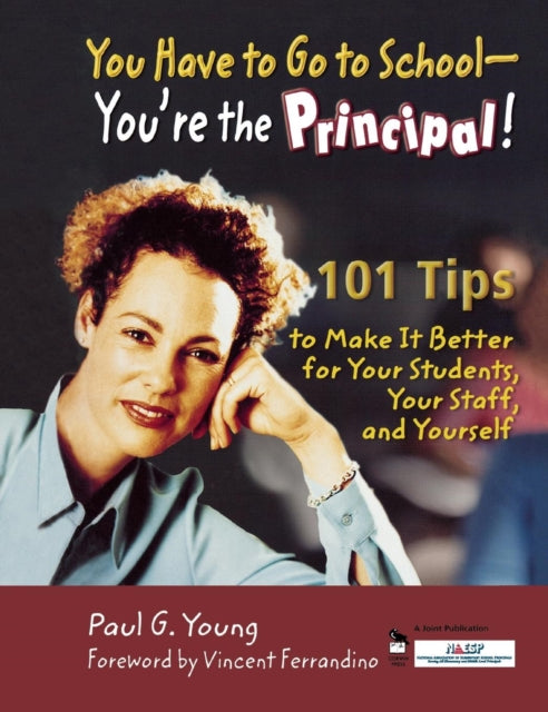 You Have to Go to School - You're the Principal!