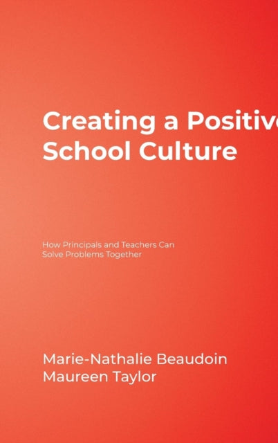 Creating a Positive School Culture