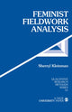 Book cover of: Feminist Fieldwork Analysis. By: Sherryl Kleinman