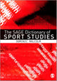 Book cover of: SAGE Dictionary of Sports Studies. By: Dominic Malcolm