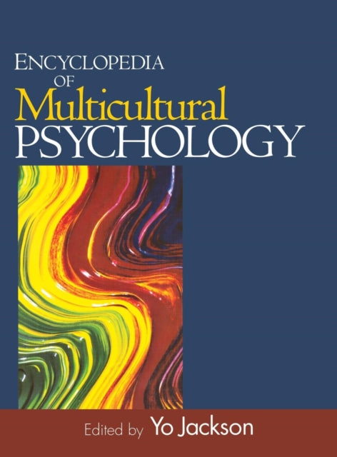 Book cover of: Encyclopedia of Multicultural Psychology. By: Yolanda (Yo) K. (Kaye) Jackson