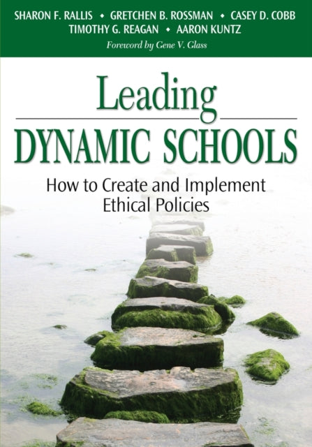 Book cover of: Leading Dynamic Schools. By: Sharon F. Rallis
