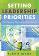 Book cover of: Setting Leadership Priorities. By: Suzette Lovely