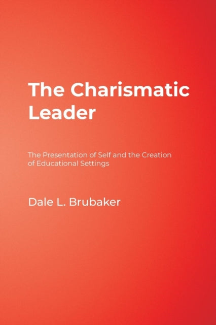 Book cover of: Charismatic Leader. By: Dale L Brubaker