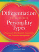 Book cover of: Differentiation Through Personality Types. By: Jane A. G. Kise