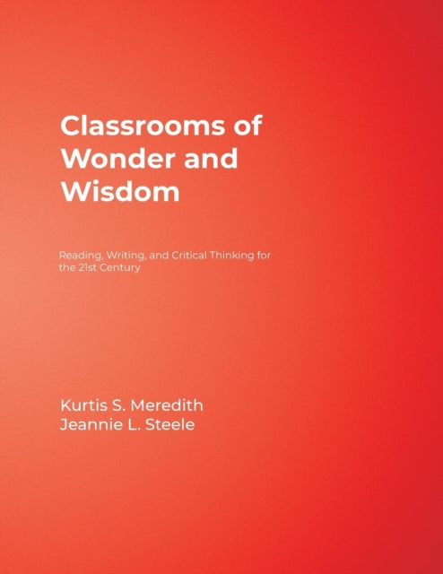 Book cover of: Classrooms of Wonder and Wisdom. By: Kurtis S. Meredith
