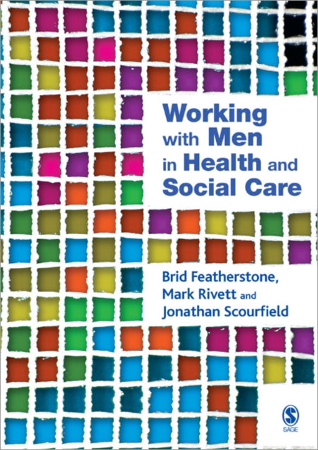 Book cover of: Working with Men in Health and Social Care. By: Brid Featherstone