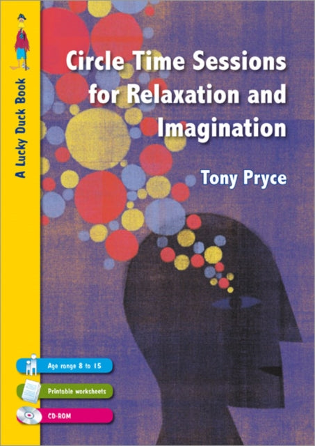Book cover of: Circle Time Sessions for Relaxation and Imagination. By: Tony Pryce