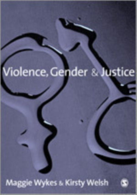 Violence, Gender and Justice