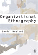Book cover of: Organizational Ethnography. By: Daniel Neyland