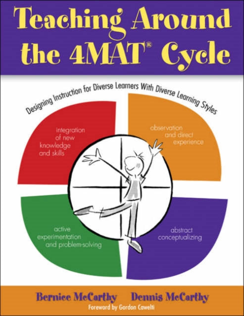 Book cover of: Teaching Around the 4MAT® Cycle. By: Bernice McCarthy