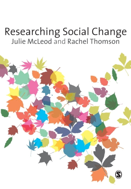 Book cover of: Researching Social Change. By: Julie McLeod