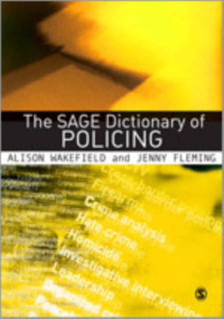 Book cover of: SAGE Dictionary of Policing