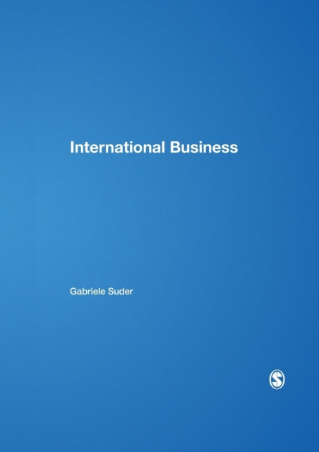 Book cover of: International Business. By: Gabriele G. S. Suder