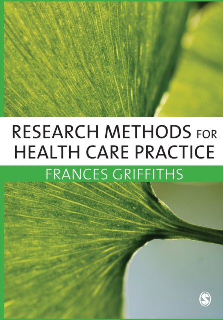 Book cover of: Research Methods for Health Care Practice