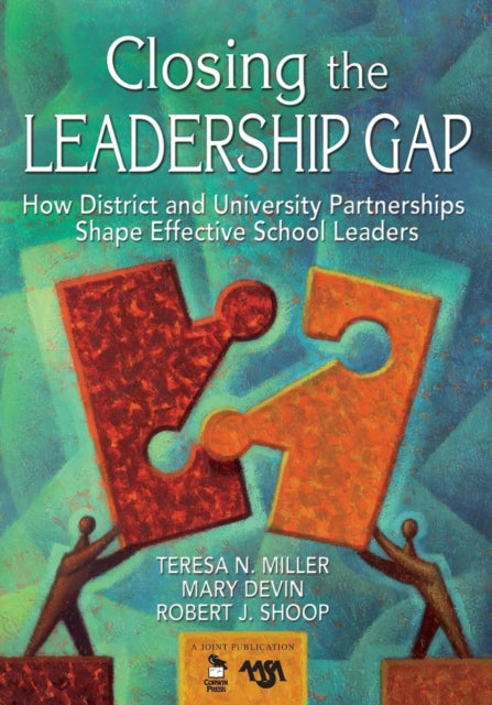 Book cover of: Closing the Leadership Gap. By: Teresa N. Miller