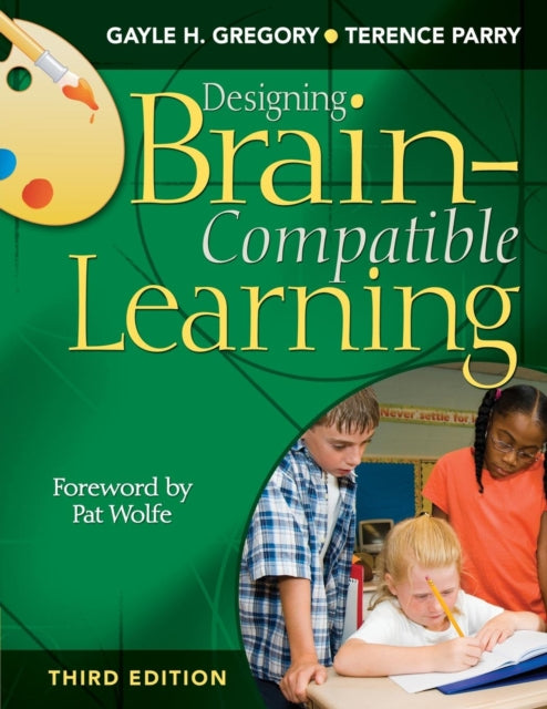 Book cover of: Designing Brain-Compatible Learning. By: Gayle H. Gregory
