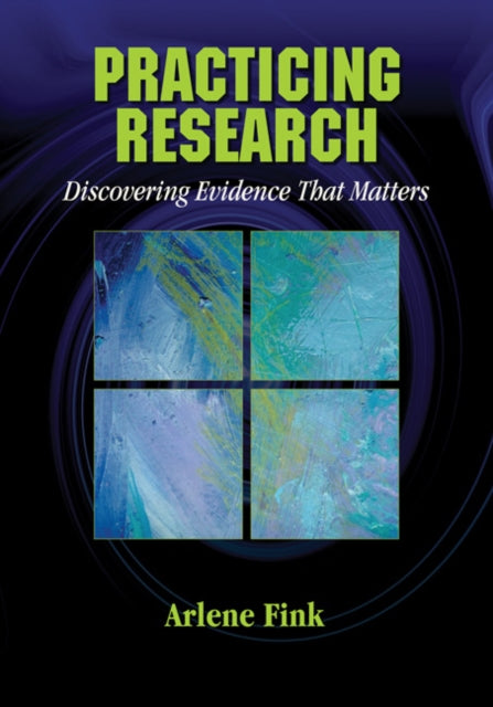 Book cover of: Practicing Research. By: Arlene Fink