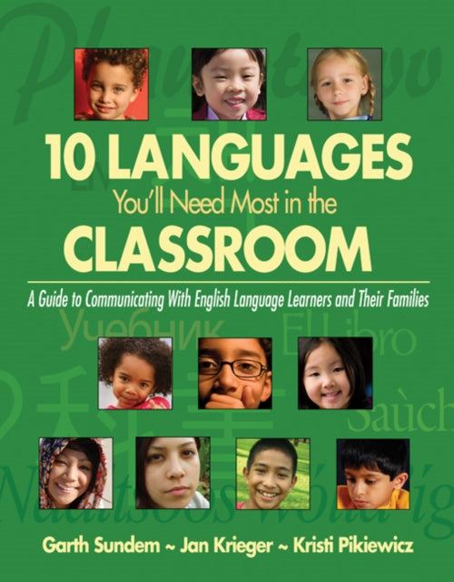 Book cover of: Ten Languages You'll Need Most in the Classroom. By: Garth Sundem