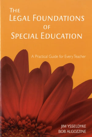 The Legal Foundations of Special Education
