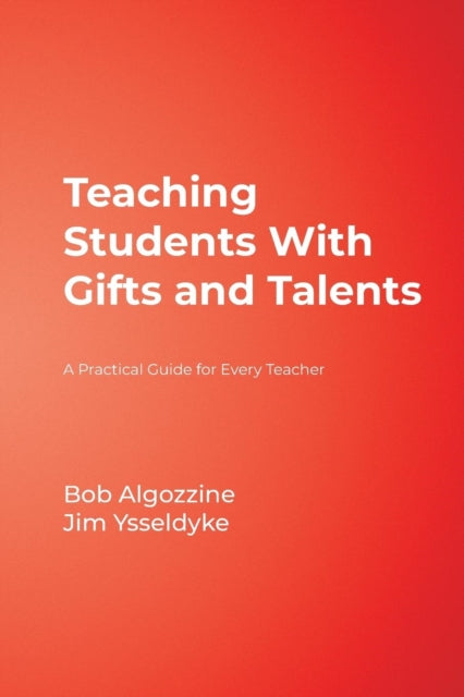 Book cover of: Teaching Students With Gifts and Talents. By: Robert Algozzine