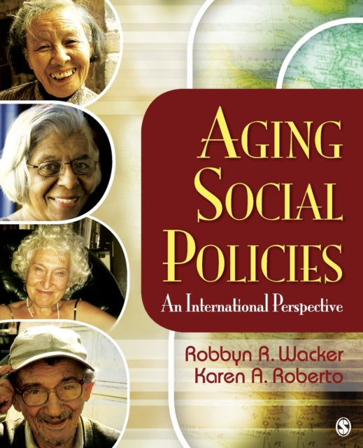Book cover of: Aging Social Policies. By: Robbyn R. Wacker