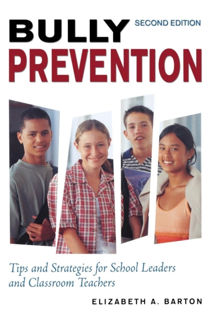 Book cover of: Bully Prevention. By: Elizabeth A. Barton