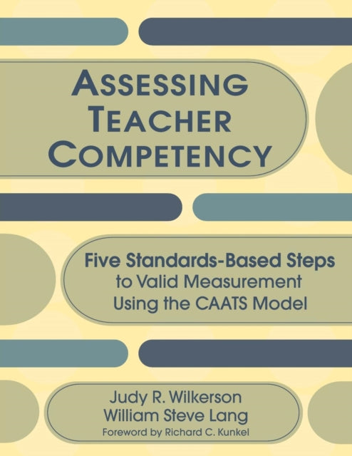 Book cover of: Assessing Teacher Competency. By: Judy R. Wilkerson