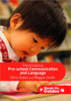 Book cover of: Developing Pre-school Communication and Language. By: Chris Dukes