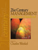 Book cover of: 21st Century Management: A Reference Handbook. By: Charles Wankel