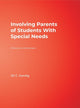 Book cover of: Involving Parents of Students With Special Needs. By: Jill C. Dardig