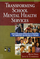 Book cover of: Transforming School Mental Health Services