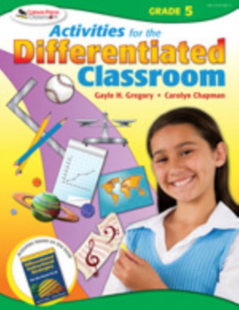 Book cover of: Activities for the Differentiated Classroom: Grade Five. By: Gayle Gregory, Gayle H. Gregory