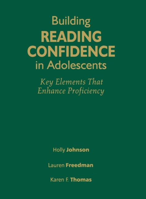 Book cover of: Building Reading Confidence in Adolescents. By: Holly Johnson