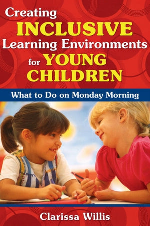 Creating Inclusive Learning Environments for Young Children