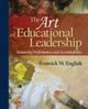 Book cover of: Art of Educational Leadership. By: Fenwick W. English