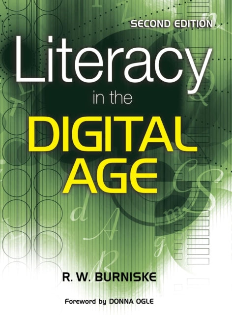 Book cover of: Literacy in the Digital Age. By: Richard W. Burniske, R. W. Burniske