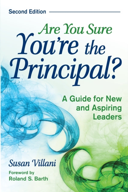 Book cover of: Are You Sure You're the Principal?. By: Susan Villani