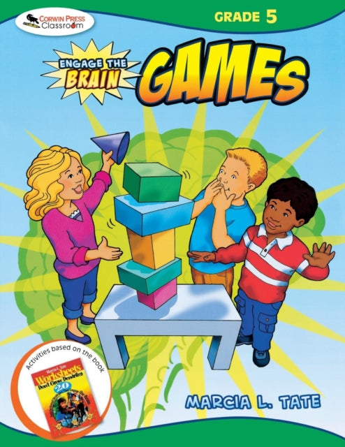 Book cover of: Engage the Brain: Games, Grade Five. By: Marcia L. Tate