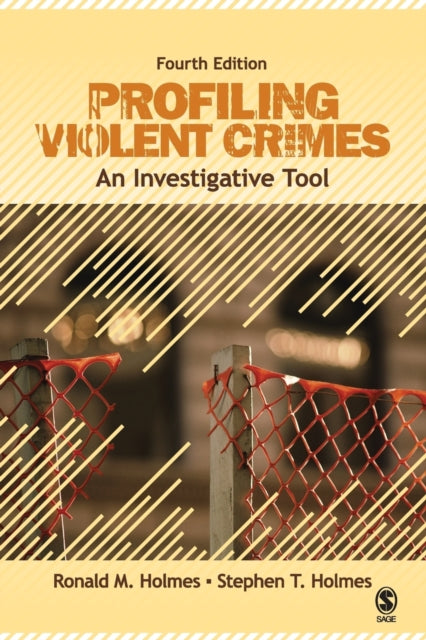 Book cover of: Profiling Violent Crimes. By: Ronald M. Holmes