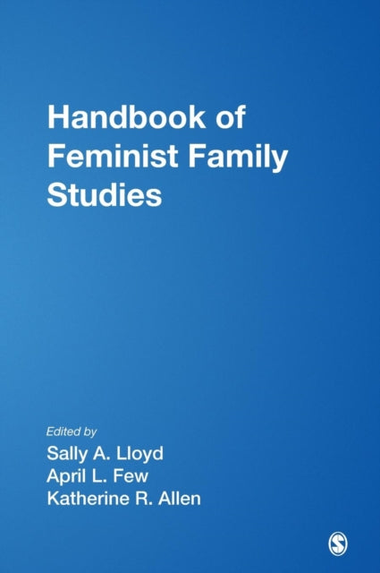 Book cover of: Handbook of Feminist Family Studies
